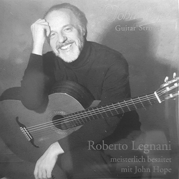 John Hope Edition ROBERTO LEGNANI Concerto - Super Classic Juego, Medium Tension